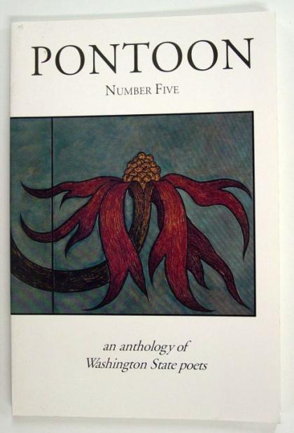 Pontoon, An Anthology of Washington State Poets, Number Five