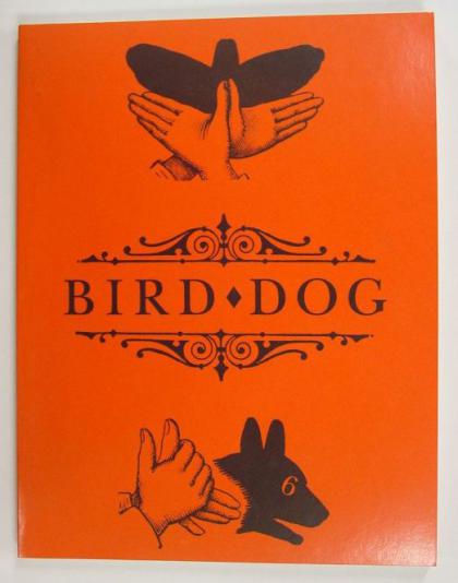 Bird Dog, Issue Six