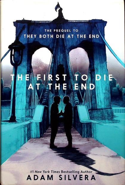 The First to Die at the End