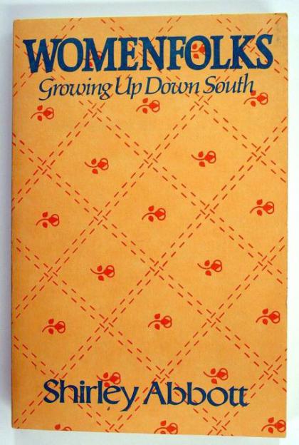 Womenfolks, Growing Up Down South