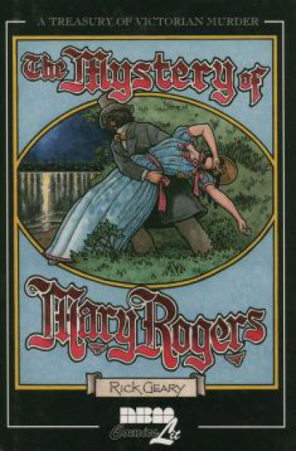 The Mystery of Mary Rogers, a Treasury of Victorian Murder Volume 5