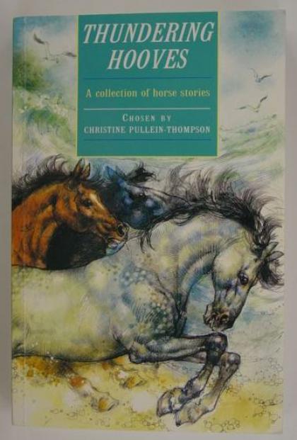 Thundering Hooves: A Collection of Horse Stories