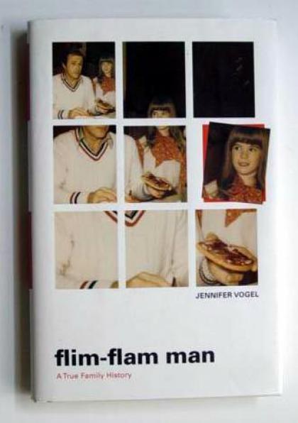 Flim-Flam Man: A True Family History