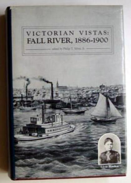 Victorian Vistas: Fall River, 1886-1900