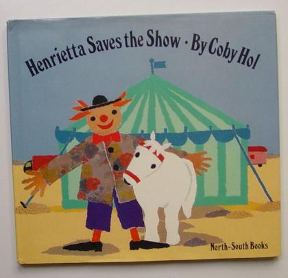 Henrietta Saves the Show