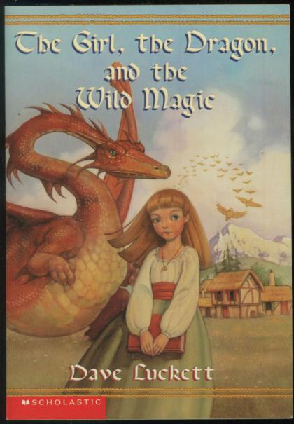 The Girl, the Dragon, and the Wild Magic