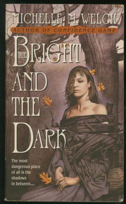 The Bright and the Dark
