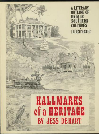 Hallmarks of  Heritage: A Literary Outline of Unique Southern Cultures