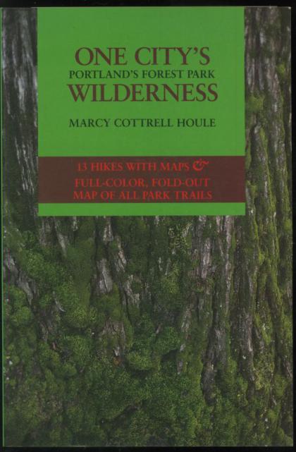 One City's Wilderness: Portland's Forest Park