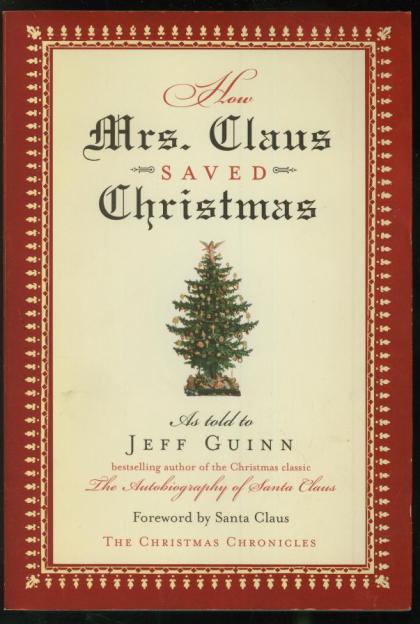 How Mrs. Claus Saved Christmas
