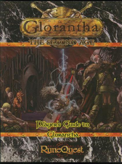 RuneQuest: Glorantha, the Second Age: Player's Guide to Glorantha