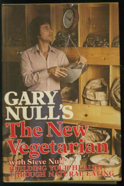 The New Vegetarian: Building Your Health Through Natural Eating