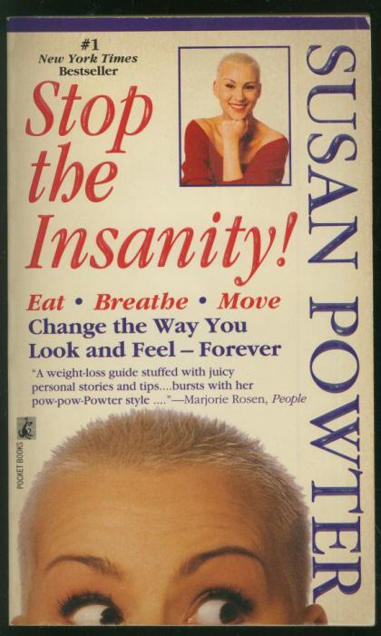 Stop the Insanity!