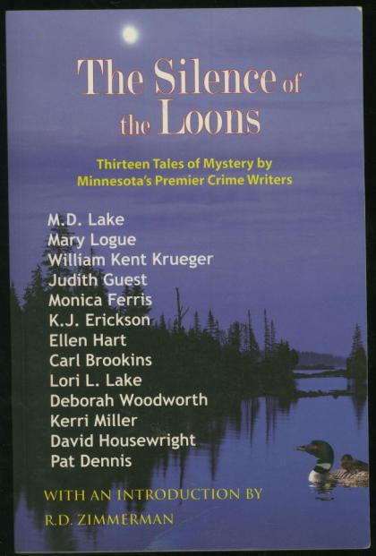 The Silence of the Looms: Thirteen Tales of Mystery by Minnesota's Premier Crime Writers