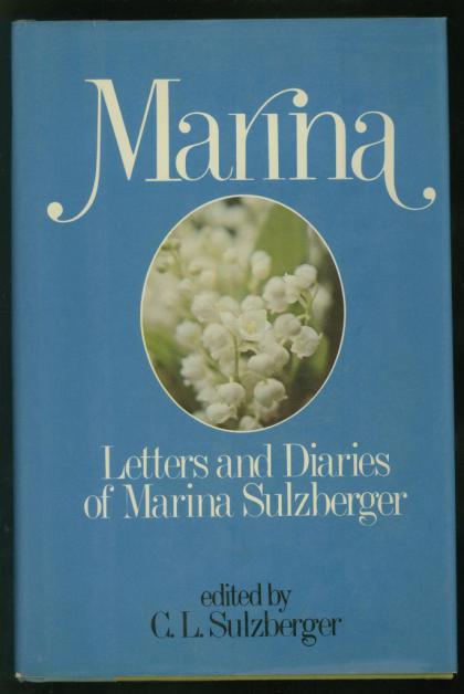 Marina: Letters and Diaries of Marina Sulzberger