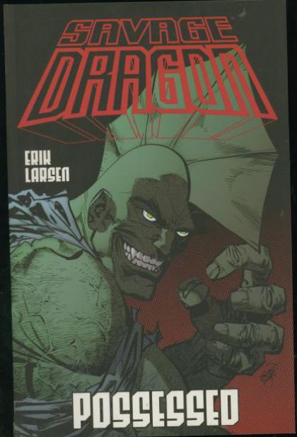 Savage Dragon, Volume 4: Possessed