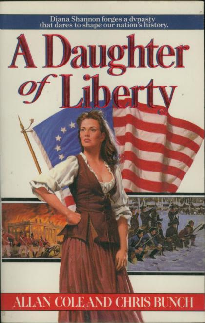 A Daughter of Liberty: The Shannon Family Saga, Book I
