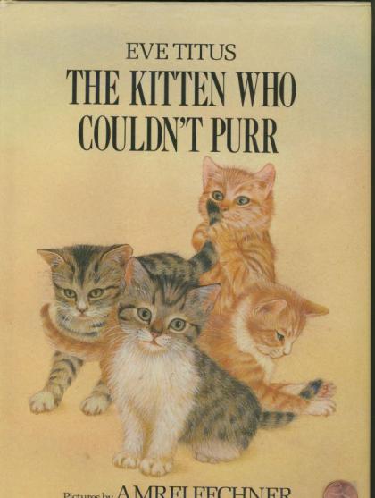 The Kitten Who Couldn't Purr