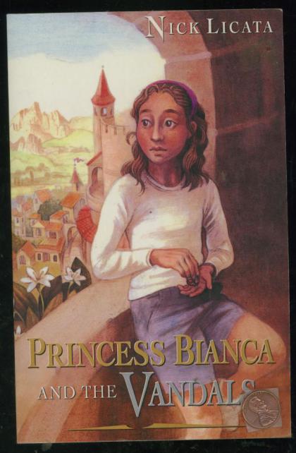 Princess Bianca and the Vandals: A Post Modern Tale of Two Kingdoms