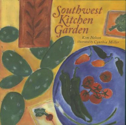 Southwest Kitchen Garden