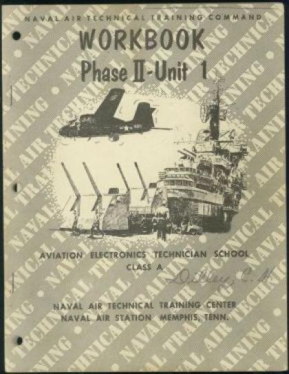 Naval Air Technical Training Command Workbook: Phase II, Unit 1