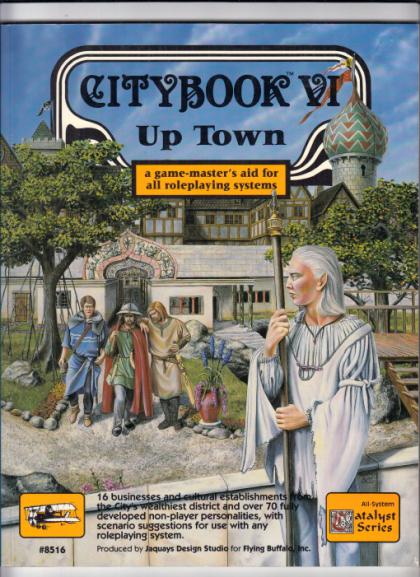 Citybook VI: Up Town, a Game-Master's Aid for All Roleplaying Systems