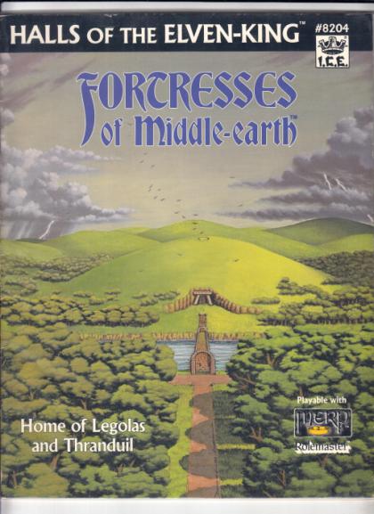 Halls of the Elven-King: Fortresses of Middle-Earth (Home of Legolas and Thranduil)