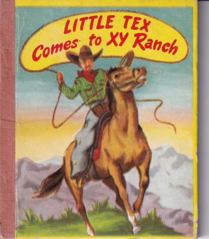 Little Tex Comes to XY Ranch