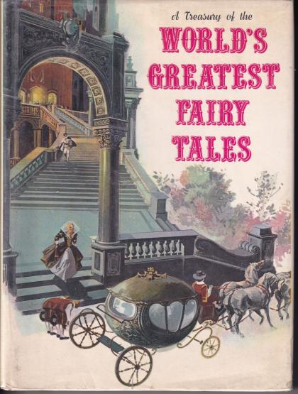 A Treasury of the World's Greatest Fairy Tales