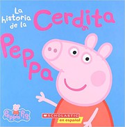 La Peppa Pig: La historia de la Cerdita Peppa