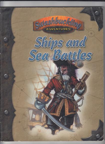 7th Sea - d20: Swashbuckling Adventures : Ships and Sea Battles