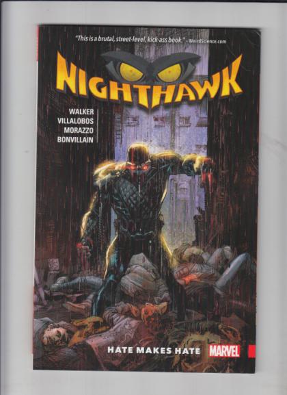 Nighthawk: Hate Makes Hate