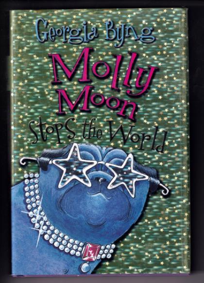 Molly Moon Stops the World