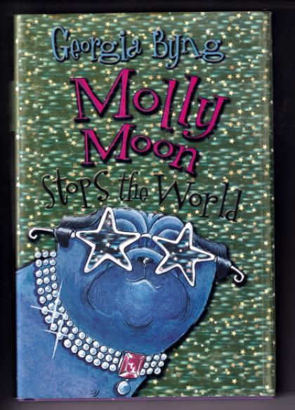 Molly Moon Stops the World