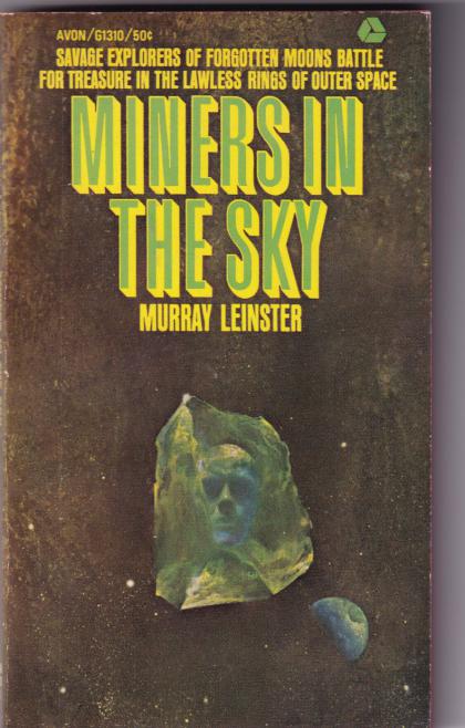 Miners in the Sky