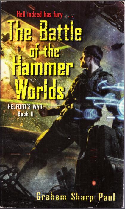 The Battle of the Hammer Worlds