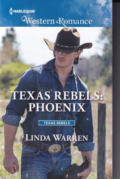 Texas Rebels: Phoenix