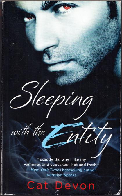 Sleeping with the Entity