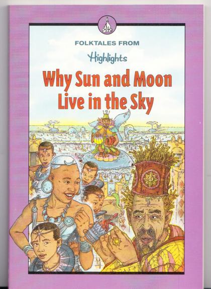 Why Sun and Moon Live in the Sky