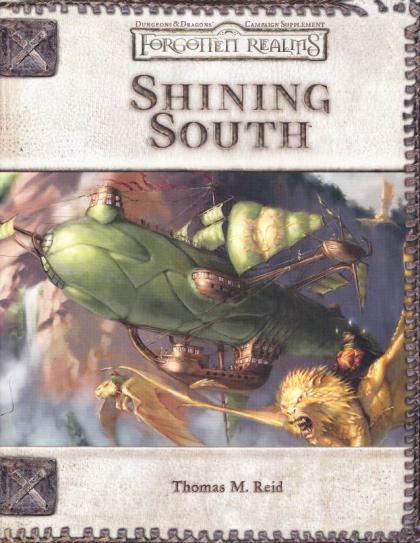 D&D Forgotten Realms: Shining South