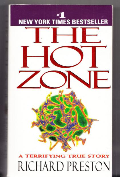 The Hot Zone: A Terrifying True Story
