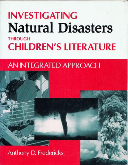 Investigating Natural Disasters Through Children's Literature: An Integrated Approach