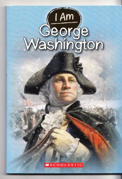 I Am George Washington