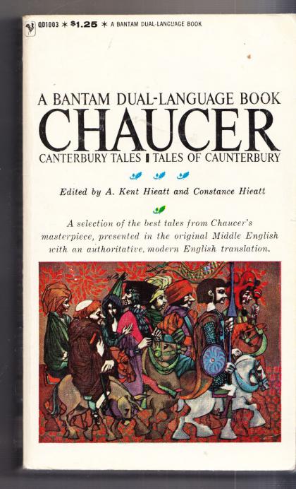 Chaucer: Canterbury Tales: A Dual-Language Book (Middle English with Modern English Translation)