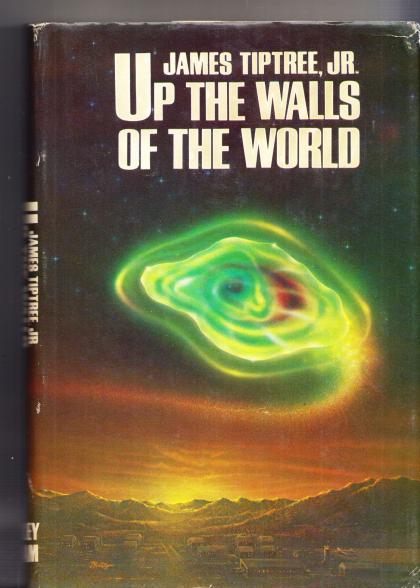 Up the Walls of the World