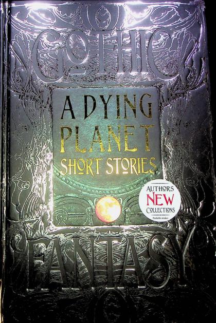 A Dying Planet: Short Stories