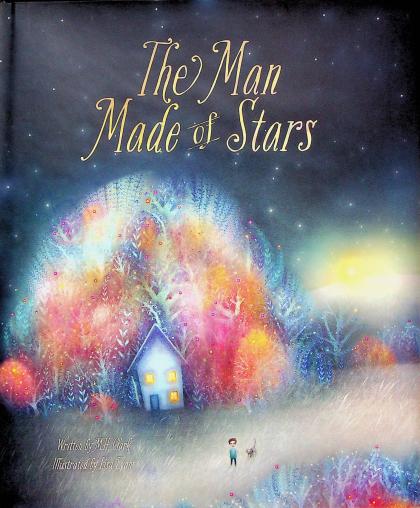 The Man Made of Stars