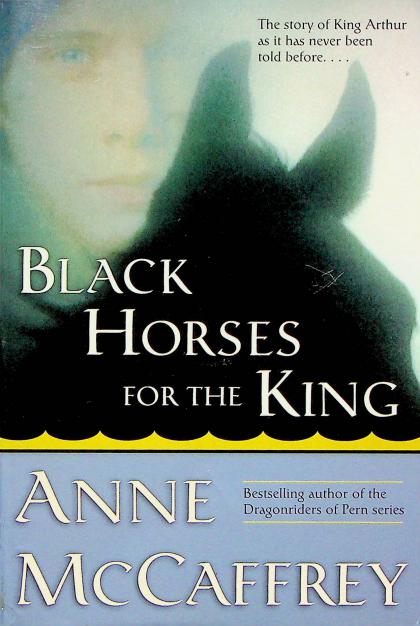 Black Horses for the King