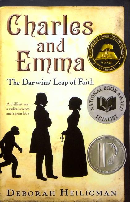 Charles and Emma: The Darwins' Leap of Faith