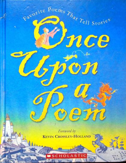 Once Upon A Poem: Favorite Poems That Tell Stories